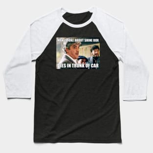 Perfect Shinebox Goodfellas Gangster Billy Batts 2 Baseball T-Shirt